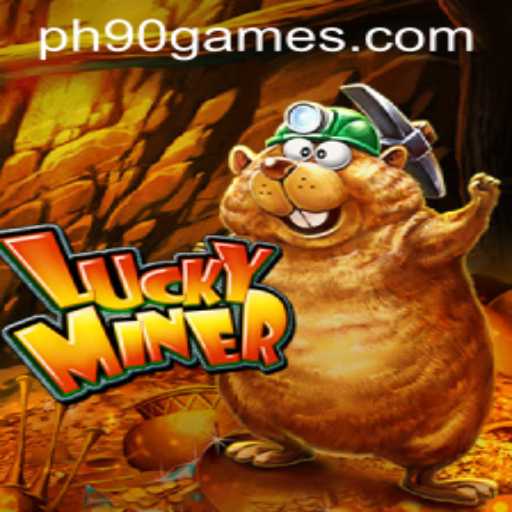 Discover the Thrilling World of LuckyMiner with the PH90 Advantage